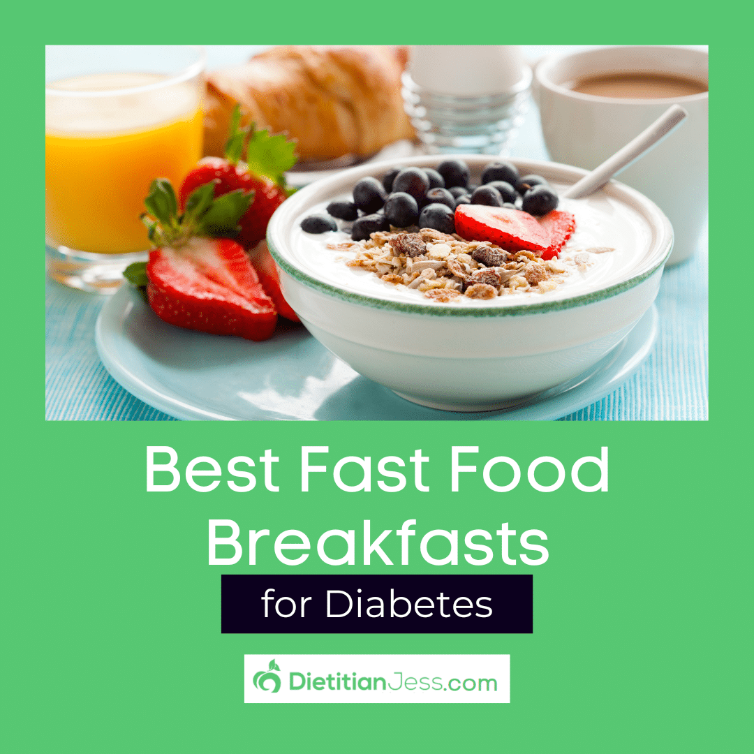 Best Fast Food Breakfast For Diabetics 